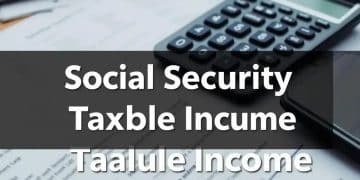 Higher earnings limits for Social Security taxable income